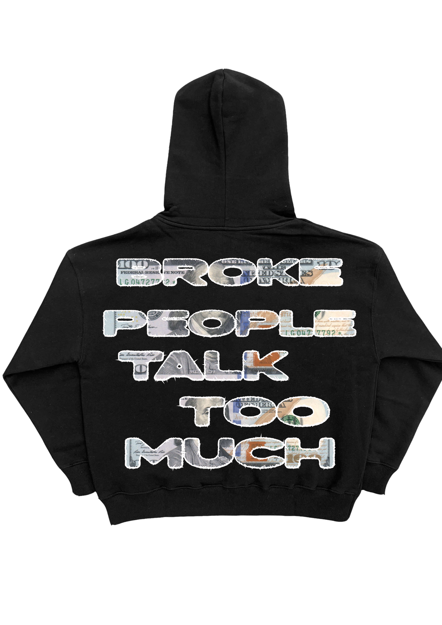 BROKE PPL TALK TOO MUCH HOODIE BLACK