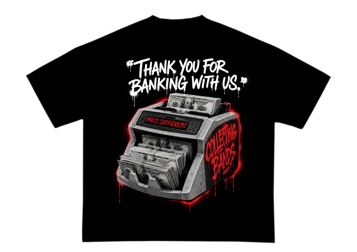 THANK YOU FOR BANKING WITH US TEE