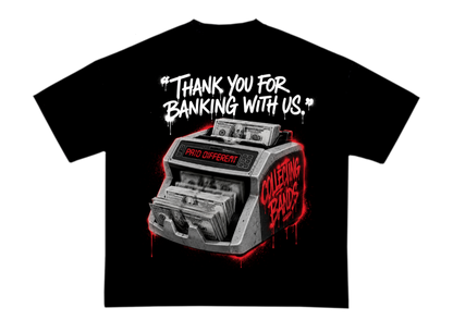 THANK YOU FOR BANKING WITH US TEE