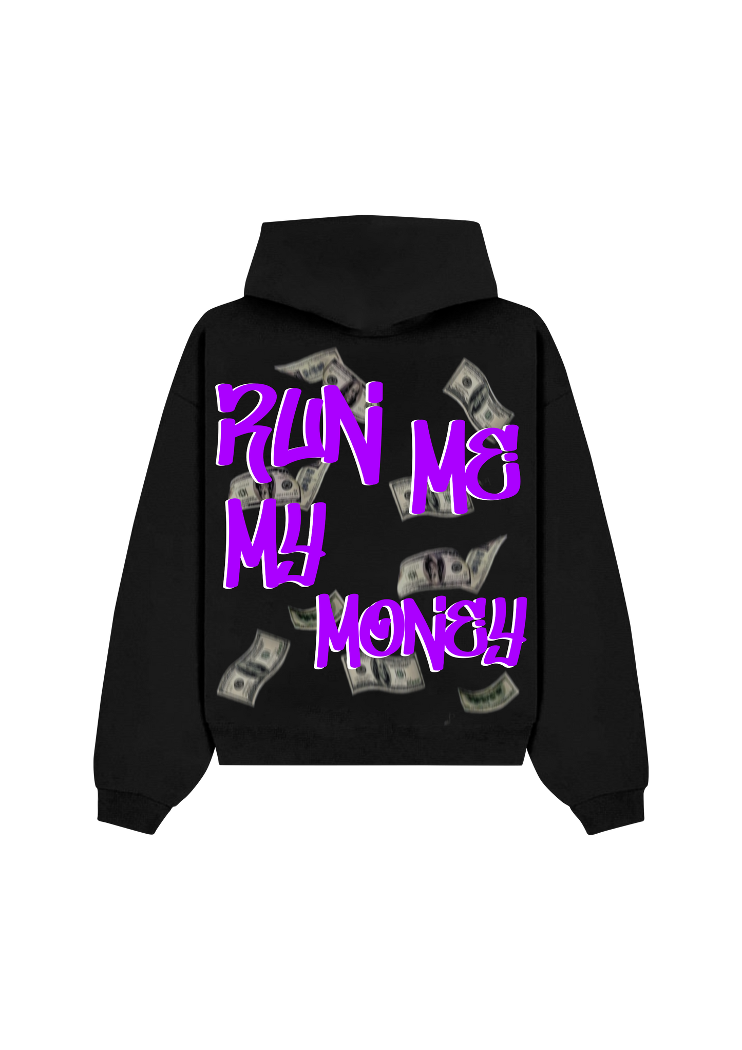 RUN ME MY MONEY HOODIE BLACK